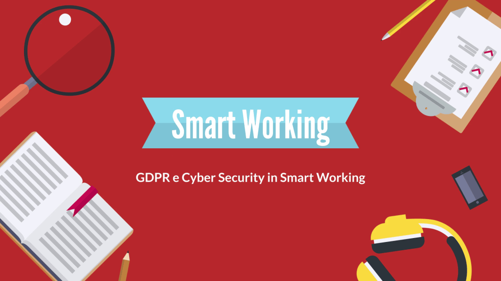 Corsi a Catalogo Elearnit: GDPR e Cyber Security in Smart&nbsp;Working