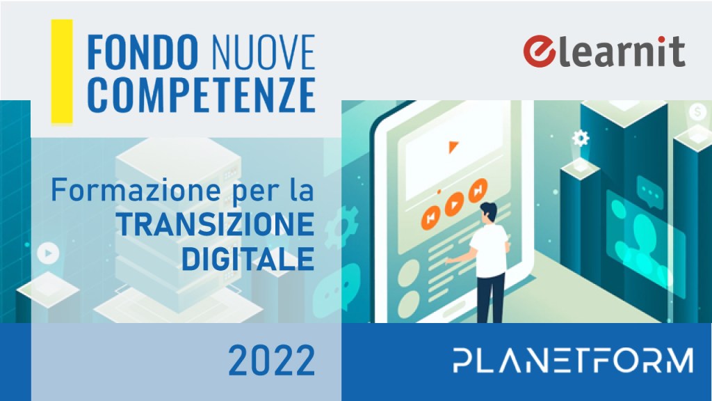 “La digitalizzazione della tua azienda attraverso il Fondo Nuove Competenze 2022-2023”: webinar gratuito